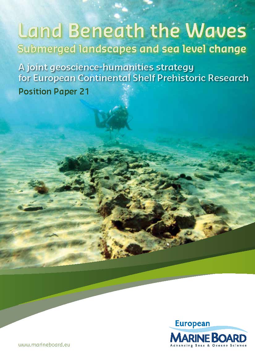 Continental Shelf Prehistoric Research (WG SUBLAND) European Marine Board