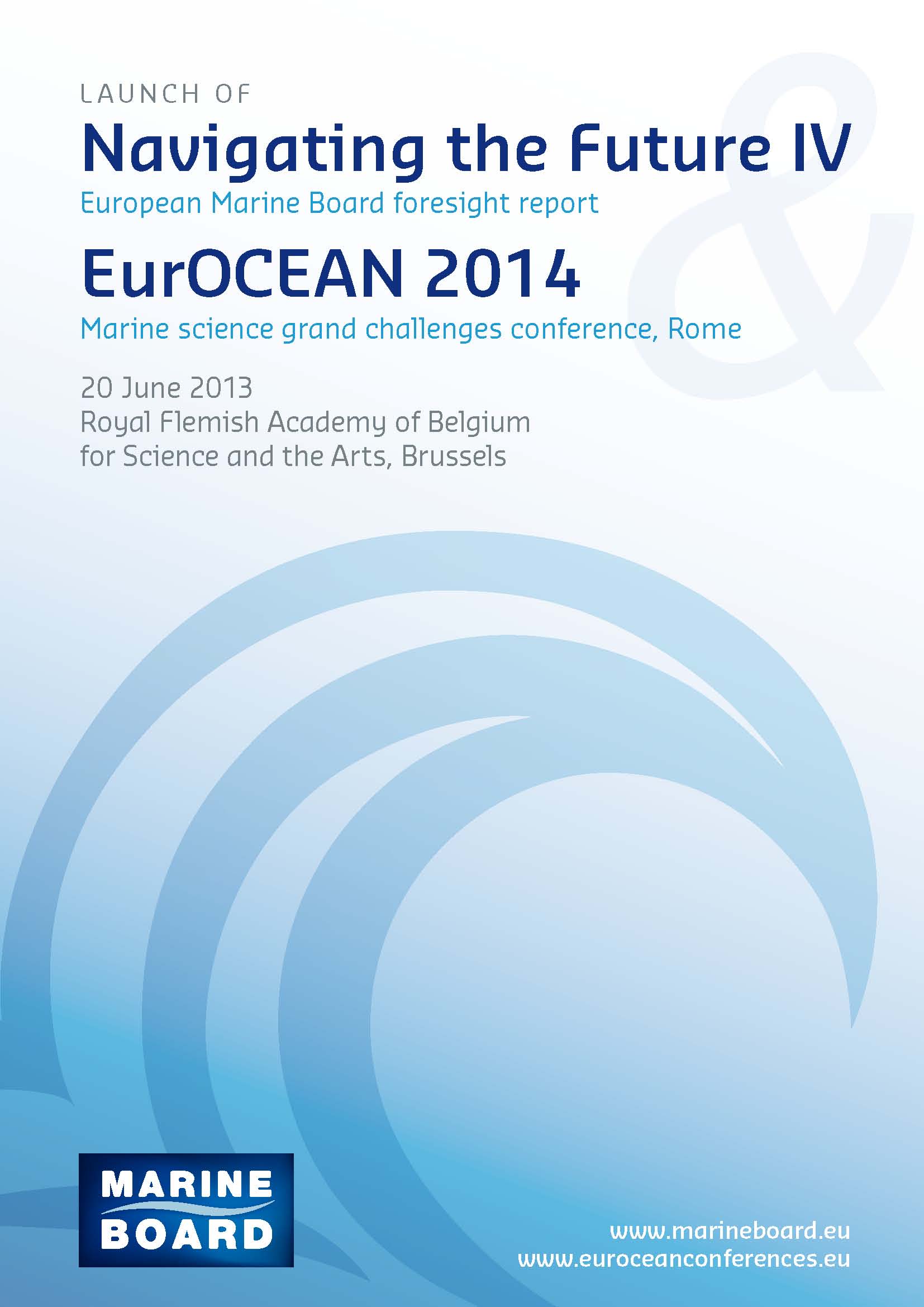 Navigating the Future IV EurOCEAN2014 Launch